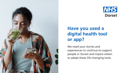 Have you used an NHS Dorset Digital Health Tool or App?